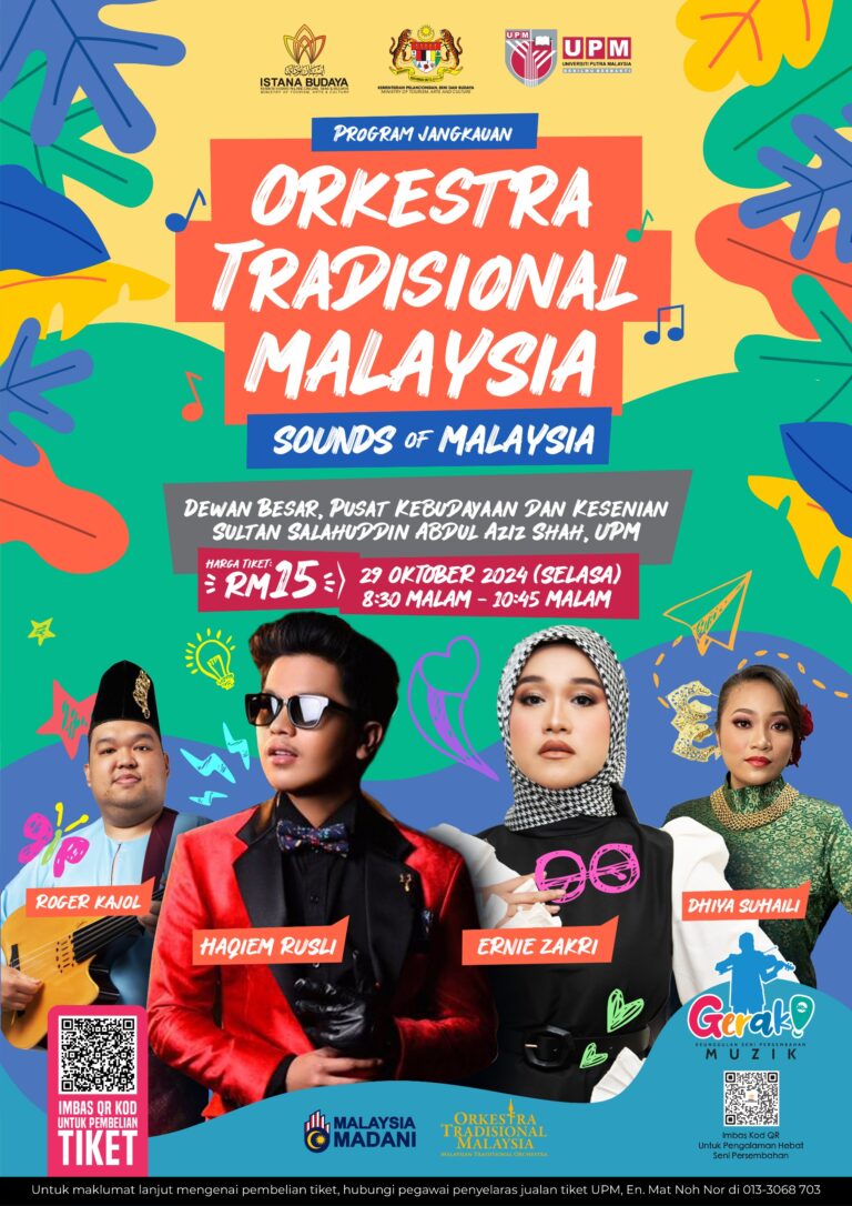 PROGRAM JANGKAUAN OTM: SOUNDS OF MALAYSIA – UPM